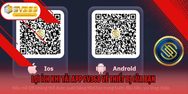 Lợi ích khi tải app SV368 về thiết bị của bạn